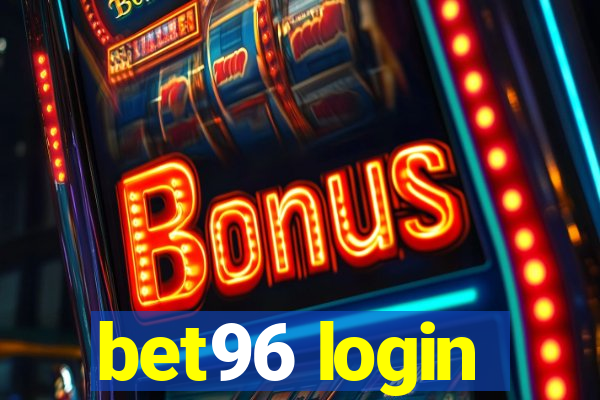 bet96 login